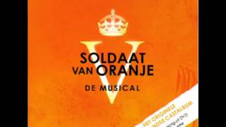 Soldaat van Oranje Musical  6 Wolk In De Verte [upl. by Schafer]