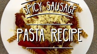 💜 Easy Italian Spicy Sausage Pasta Recipe 💜 Cook With Me 💜 Easy One Pot Meals 💜 [upl. by Lubba]