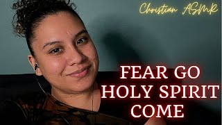 Prayer and Scripture to help you Conquer Fear ✨Christian ASMR✨ [upl. by Afatsum781]