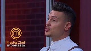 MASTERCHEF INDONESIA  Pesan Chef Bens Untuk Para Peserta  Gallery 8  7 April 2019 [upl. by Avrenim]