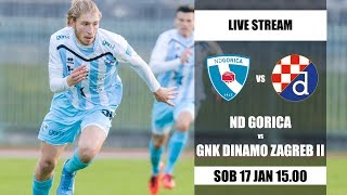 🔴Live Stream  ND Gorica  Dinamo Zagreb II [upl. by Einnhoj]