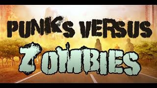 Punks Versus Zombies Ep 7 Punk Rock Survival in a Zombie Apocalypse  PostApocalyptic Audiobook [upl. by Hathaway741]