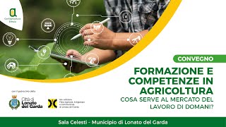 FORMAZIONE E COMPETENZE IN AGRICOLTURA [upl. by Opalina686]