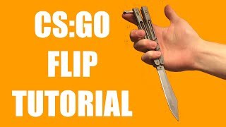 Balisong Tutorial  CSGO Flip  Beginner 116 [upl. by Blanch]