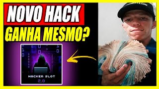 HACKER SLOT FUNCIONA  ❌GANHE SEMPRE❌ HACKER SLOT  HACKER SLOT 20  ESTRATÉGIA HACKER SLOT APP [upl. by Beane]