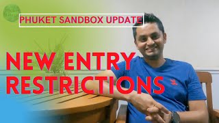 Phuket Sandbox update  New entry restrictions in Phuket 29 th July [upl. by Akimak671]