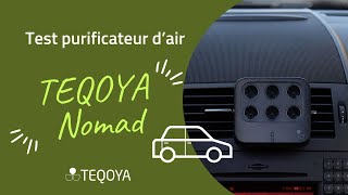 Test purificateur d’air  démonstration du TEQOYA Nomad [upl. by Ayihsa476]