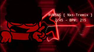 Fuming  NxsTremix   Vs Dave amp Bambi Fantrack [upl. by Plerre]