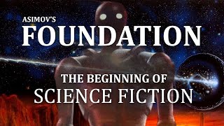 Foundation How Isaac Asimov Changed Science Fiction Forever [upl. by Cimah239]