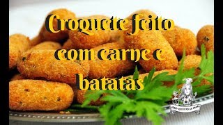 Croquete feito com carne moída e batatas delicioso [upl. by Krik]