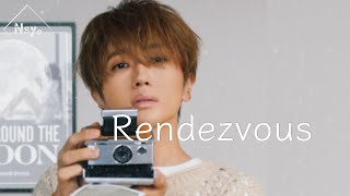 【Nissy】Rendezvous 立体音響 ライブ感覚 [upl. by Animrac754]