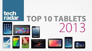 Best Tablet 2013 Top 10 ranking [upl. by Happ]