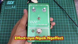 Servis Effect DOD Envelope Filter 440 Rusak Tidak Ngefeect [upl. by Behlke642]