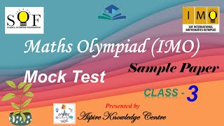 Class 3 Maths Olympiad Sample Paper  Maths Olympiad class 3 Mock Test  SOF IMO Class 3 v18 [upl. by Valentijn]