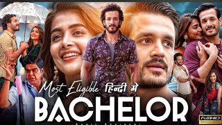 Most Eligible Bachelor Full Movie In Hindi Dubbed  Akhil Akkineni  Pooja Hegde  Facts amp Review HD [upl. by Meihar269]