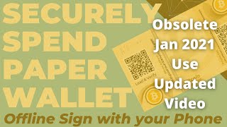 Superseded Securely Withdraw a Bitcoin Paper Wallet Offline Signing with your Phone via Electrum [upl. by Emelina]