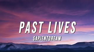 sapientdream  Pastlives lyrics no copyright song 👀 gaming song editing 😀 [upl. by Way419]