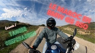 Mes aventures en moto au Maroc Tanger  Chefchaouen épisode 1 [upl. by Gorden]