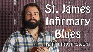 How to play St James Infirmary on Ukulele  Doc Watson White Stripes Devil Makes Three [upl. by Aluin97]