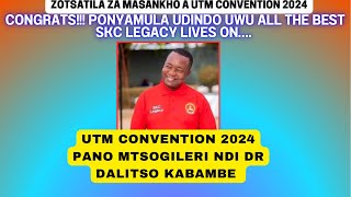 ZOMWE AYAKHULA DR DALITSO KABAMBE ATANGOSANKHIDWA KUKHALA MTSOGOLERI WA UTM KU CONVENTION [upl. by Land]