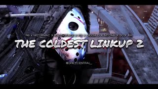 R6 x MizOrMac x Kwengface x PS x Digga D x NitoNB x 30 x AM  The Coldest Mashup 10 Music Video [upl. by Aoniak]