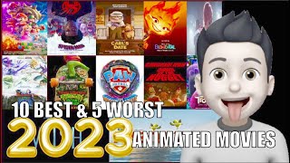 10 Best amp 5 Worst Animated Movies 2023 [upl. by Eiral681]