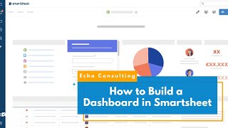 How to Build a Dashboard in Smartsheet  Metrics  Graphs in Smartsheet  Project Dashboard Basics [upl. by Justinn]