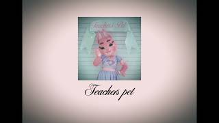 Teachers pet《sped up》  Melanie Martinez [upl. by Ritchie]