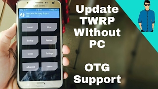 Update TWRP Without Pc OTG Support For J7 TWRP [upl. by Ahsilam]