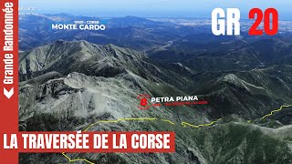 Parcours GR20  La traversée de la Corse  Parcours  étapes  Refuges  Randonnée [upl. by Acirrehs]