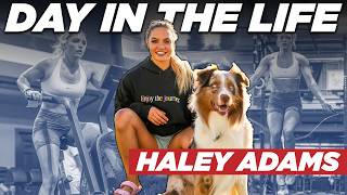 A DAY IN THE LIFE OF HALEY ADAMS  2024 CrossFit Games Training [upl. by Bruis]