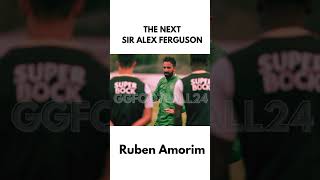 Ruben Amorim the next sir Alex Ferguson rubenamorim manchesterunited premierleague [upl. by Annadal]