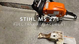 Stihl MS271  Fuel tank assembly replaced [upl. by Ateloj]