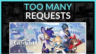 How To Fix Too Many Requests Genshin Impact  Full Guide 2024 [upl. by Eidod549]