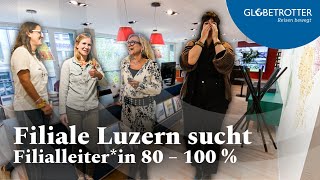 Filiale Luzern sucht dich Filialeiterin 100 [upl. by Aehsan]