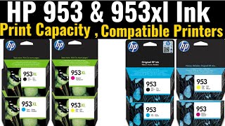 HP 953 Ink Cartridges  Print Capacity  Compatible Printer Models [upl. by Anicul]