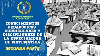 RESOLUCIÓN DE LA ESPECIALIDAD DE MATEMÁTICA 2024  EXÁMEN DE INGRESO A LA CPM PARTE 2 [upl. by Husain]