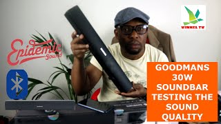 GOODMANS 30W SOUNDBAR TESTING THE SOUND QUALITY [upl. by Ardenia]