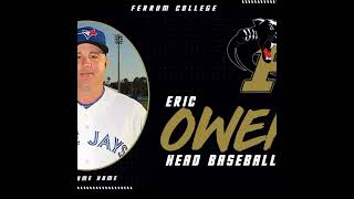 From Ferrum to Major League Baseball and Back with Ferrum Head Baseball Coach Eric Owens plus Ab [upl. by Sayres771]