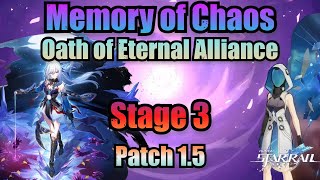 Oath of Eternal Alliance Stage 3  3 Stars Clear Memory of Chaos  Honkai Star Rail 15 [upl. by Elleneg]