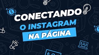 Como Conectar o Instagram Na Página Do Facebook [upl. by Necila]