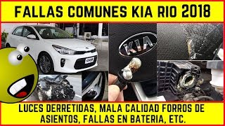 Fallas  Problemas comunes Kia Rio 2018 luces electrónica pintura [upl. by Vokay]