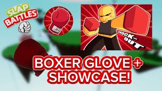 NEW BOXER GLOVE  SHOWCASE  Slap Battles slapbattles slapbattlesroblox roblox [upl. by Airamalegna721]