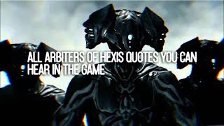 WARFRAME  ARBITERS OF HEXIS SPEECH DURING THE GAME [upl. by Eldora]