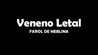 VENENO LETAL  FAROL DE NEBLINA [upl. by Yeoj]