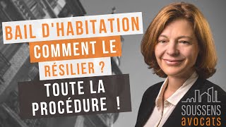 Comment mettre fin au bail dhabitation  La procédure de A à Z   SOUSSENS Avocats [upl. by Nivrag]