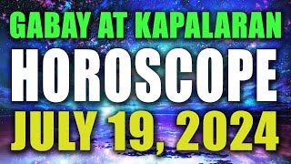 🌟✨HOROSCOPE NGAYONG ARAW  July 19 2024  GABAY AT KAPALARAN HOROSCOPE TAGALOG✨🌟 [upl. by Fidellia]