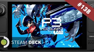 138 Steam Deck Persona 3 Reload  Dec 19 [upl. by Michail]