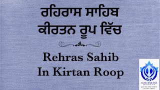 Rehras in Kirtan Roop by Harnarayan Singh with Gurmukhi amp English Translations [upl. by Elleb]