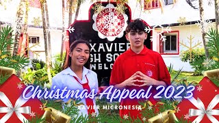 Christmas Appeal 2023  Xavier MICRONESIA [upl. by Yleve]